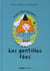 Les gentilles fées