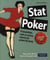Stat poker - probabilités, outs et autres calculs du poker no limit (2e edition)
