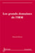 Les grands domaines de l'irm