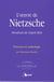 L'oeuvre de Nietzsche - paradoxes de l'esprit libre