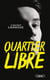 Quartier libre