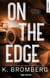 Full Throttle series Tome 2 : On the edge