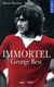 Immortel George Best