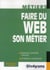 Faire du Web son métier
