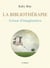 La bibliothérapie - trésor d'imaginaires
