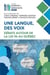 Une langue, des voix : débats autour de la loi 96 au Québec