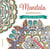 Mandala meditations - coloriages pour adultes