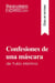 Confesiones de una mascara de Yukio Mishima (Guia de lectura) : Resumen y analisis completo