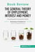 Book Review: The General Theory of Employment, Interest and Money by John M. Keynes : A turning point in economic history