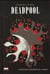 Le retour du Deadpool-vivant