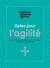 Optez pour l'agilité