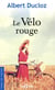 Le vélo rouge