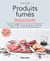 Mes produits fumés maison