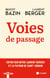 Voies de passage : Entretien entre Laurent Berger et le patr