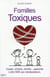 Familles toxiques