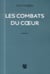 Les combats du coeur