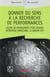Donner du sens à la recherche de performances