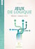 Calculer : cycle 3 - niveaux 1, 2 et 3 - jeux de logique t.1