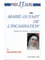 Prier 15 jours avec... : Marie Guyart de l'incarnation, mère de l'église canadienne