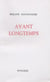 Avant longtemps