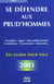 Se defendre aux prud'hommes - edition 2003