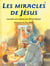 Miracles de jesus (album) (les)