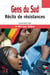 Gens du sud - récits de résistances