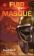 Fuir le masque t.1