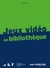 Jeux vidéo en bibliothèque