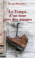 Le temps d'un tour près des nuages