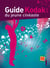 Guide kodak du jeune cineaste (edition 2005/2006)
