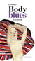 Body blues - un secret