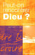 Peut-on rencontrer dieu ?