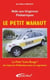 Le petit mahaut : aide aux urgences pédiatriques