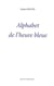 Alphabet de l heure bleue