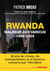 Rwanda : Malheur aux vaincus