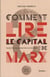 Comment lire le Capital de Marx