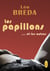 Les papillons et les autres
