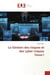 La Gestion des risques et des cyber risques Tome I
