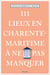 111 lieux en Charente-Maritime à ne pas manquer