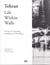 Tehran - life within walls : a city it's territory and forms of dwelling