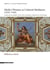 Medici Women as Cultural Mediators (1533-1743) : le donne di casa Medici e il loro ruolo di mediatrici culturali fra le corti d'Europa