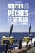 Toutes les pêches en bateau et aux leurres
