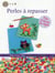 Creations Avec Des Perles Fusibles - Perlou