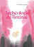 Archéologie de l'intime