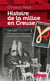 HISTOIRE D'UNE MILICE EN CREUSE (GESTE) (POCHE)