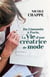 DU LIMOUSIN A PARIS LA VIE D'UNE CREATRICE DE MODE (GESTE) (BP)