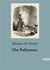 The Pollyanna : The Unyielding Spirit of a Young Girl's Optimism