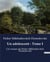 Un adolescent - Tome I : Un roman de Fédor Mikhaïlovitch Dostoïevski