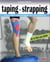 Taping et strapping - tous les montages à connaître